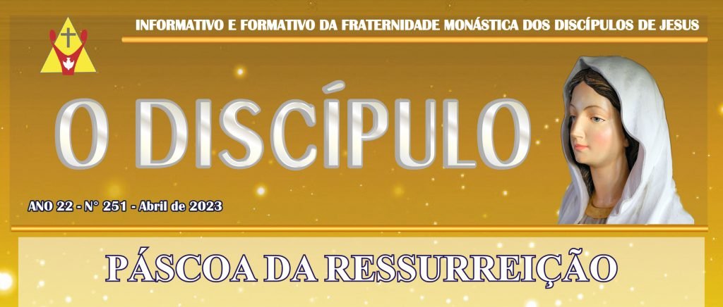 O Discípulo: Abril de 2023