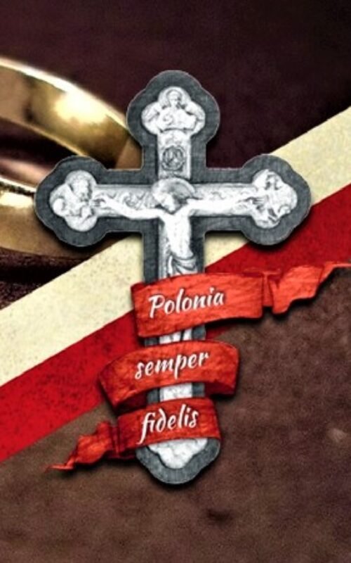 POLONIA SEMPER FIDELIS